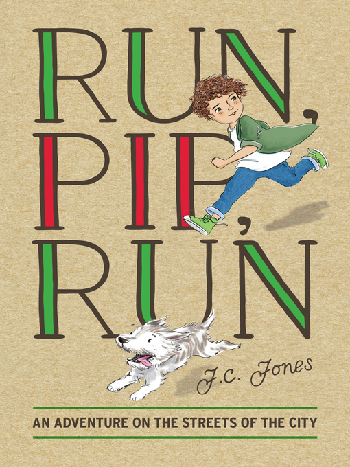 Title details for Run, Pip, Run by J.C. Jones - Wait list